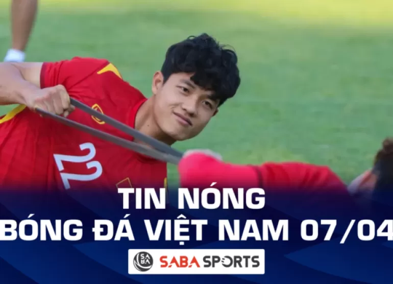 Tin nóng bóng đá Việt Nam hôm nay ngày 07/04: U23 Việt Nam thiệt quân, Lương Duy cương có phát biểu đáng chú ý